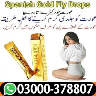 Spanish Gold Fly Drops In Khanewal | 0300-0378807 | For Lady Sex