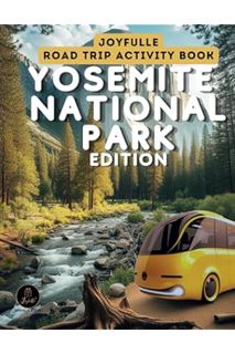 (FREE (PDF) Roadtrip Activity Book Yosemite National Park Edition: Road trip games for kids 8-12 (Jo
