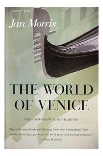 (PDF Download) The World of Venice: Revised Edition by Jan Morris