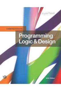 (Download (PDF) Programming Logic & Design, Comprehensive by Joyce Farrell