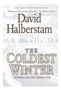 Download Ebook The Coldest Winter: America and the Korean War by David Halberstam
