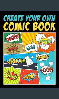 ??pdf^^ 🌟 Create Your Own Comic Book     Paperback – November 22, 2019 [EBOOK EPUB KIDLE]