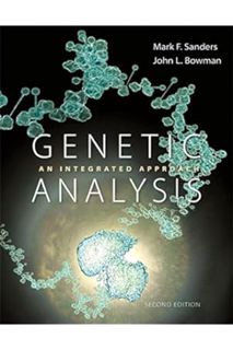 (PDF) Download) Genetic Analysis: An Integrated Approach (2nd Edition) by Mark F. Sanders