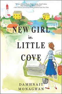 [ACCESS] [EBOOK EPUB KINDLE PDF] New Girl in Little Cove: A Novel by  Damhnait Monaghan 📥