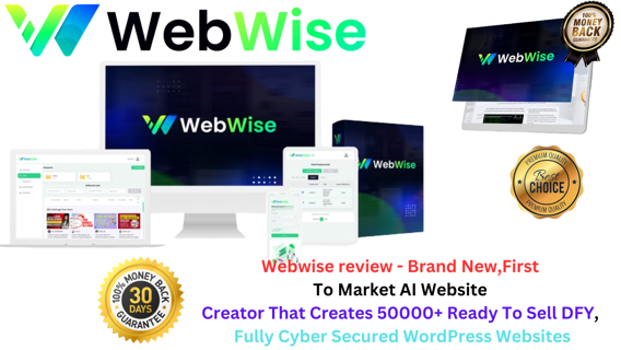 Webwise review – Brand New, First To Market AI Website Creator That Creates 50000+ Ready To Sell DFY