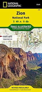 [Get] EBOOK EPUB KINDLE PDF Zion National Park Map (National Geographic Trails Illustrated Map, 214)