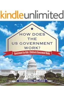 DOWNLOAD EBOOK How Does The US Government Work? | Government for Kids | Children's Government Books