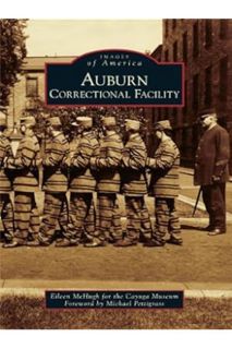 PDF Download Auburn Correctional Facility (Images of America) by Eileen McHugh