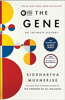 [PDF@] The Gene: An Intimate History by  Siddhartha Mukherjee (Author)  [Full Book]