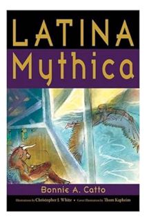 PDF Free Latina Mythica by Bonnie A. Catto