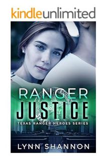 PDF Free Ranger Justice: Christian Romantic Suspense (Texas Ranger Heroes Book 6) by Lynn Shannon