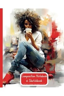 EBOOK PDF Black Girl Composition Notebook Wide Ruled: Beautiful Aesthetic Black Girl Coffee Time Bla