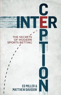 (Read) [Online] Interception: The Secrets Of Modern Sports Betting