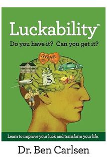 Download EBOOK Luckability by Ben Carlsen