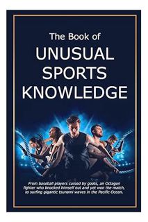 (Ebook Download) The Book of Unusual Sports Knowledge by Bruce Miller