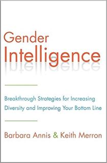 READ ⚡️ DOWNLOAD Gender Intelligence: Breakthrough Strategies for Increasing Diversity and Improving