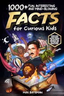 PDF [Download] 1000+ Fun Interesting And Mind-Blowing Facts For Curious Kids: Trivia & Quiz Facts Ab