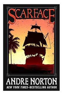 DOWNLOAD Ebook Scarface by Andre Norton