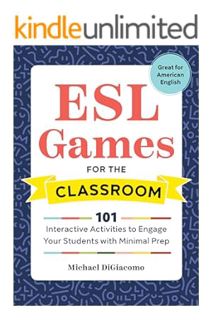PDF Ebook ESL Games for the Classroom: 101 Interactive Activities to Engage Your Students with Minim