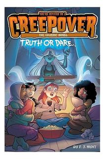 (Ebook Download) Truth or Dare . . . The Graphic Novel (1) (You're Invited to a Creepover: The Graph