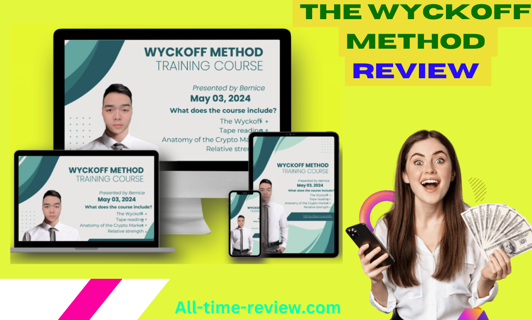 The Wyckoff Method Review : An In-Depth Look at This Legendary Trading Approach