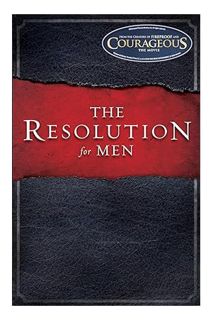 (Download) (Ebook) The Resolution for Men by Stephen Kendrick