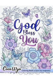 PDF Download God Bless You: Inspirational Coloring Book with Bible Verses and Scripture for Women, A