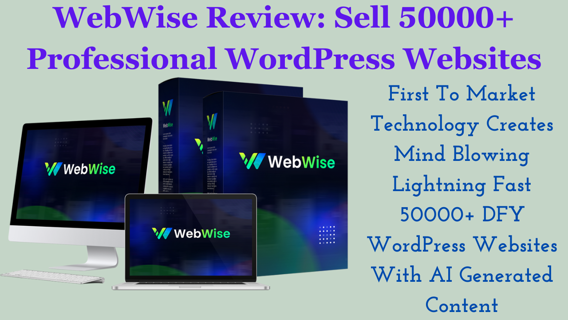 WebWise Review: Sell 50000+ Professional WordPress Websites