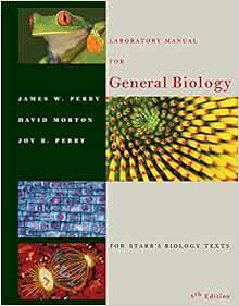 [View] [EBOOK EPUB KINDLE PDF] Laboratory Manual for General Biology by James W. Perry,David Morton,