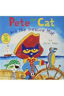(PDF Download) Pete the Cat and the Treasure Map by James Dean