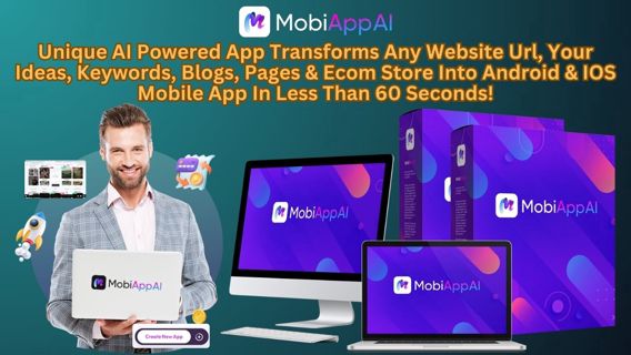 MobiApp AI Review – Your Gateway To Success In The Mobile App Arena