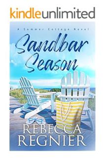 Pdf Ebook Sandbar Season (Summer Cottage Novels Book 2) by Rebecca Regnier