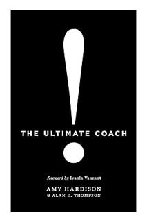 (Download) (Ebook) The Ultimate Coach by Amy Hardison