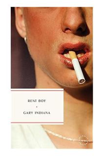 (Download (EBOOK) Rent Boy by Gary Indiana