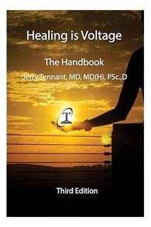 PDF Free Healing is Voltage: The Handbook, 3rd Edition by Jerry L. Tennant