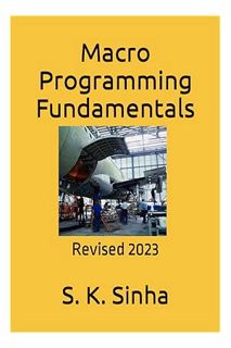 (PDF Free) Macro Programming Fundamentals by SK Sinha