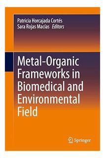 Ebook Download Metal-Organic Frameworks in Biomedical and Environmental Field by Patricia Horcajada