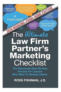 FREE PDF The Ultimate Law Firm Partner’s Working-From-Home Marketing Checklist: The Renowned Step-By
