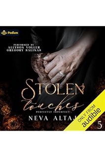 PDF Download Stolen Touches: Perfectly Imperfect, Book 5 by Neva Altaj