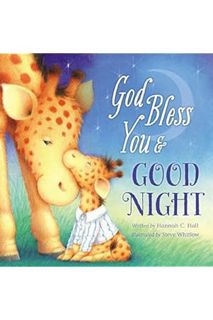 (Ebook Free) God Bless You and Good Night (A God Bless Book) by Hannah Hall