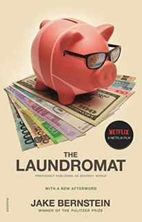 Get [KINDLE PDF EBOOK EPUB] The Laundromat (Previously published as SECRECY WORLD): Inside the Panam