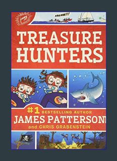 DOWNLOAD NOW Treasure Hunters (Treasure Hunters, 1)     Paperback – Illustrated, May 5, 2015