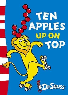 [Access] [EBOOK EPUB KINDLE PDF] Ten Apples Up On Top! BY Dr. Seuss