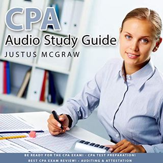 ACCESS KINDLE PDF EBOOK EPUB CPA Audio Study Guide: Be Ready for the CPA Exam! CPA Test Preparation!