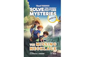 READ BOOK NOW The Missing Necklace: A Timmi Tobbson Junior (6-8) Book for Kids (Solve-Them-You