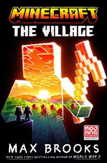 (Read) [Online] Minecraft: The Village: An Official Minecraft Novel