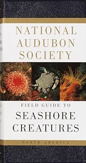 ~Pdf~ (Download) National Audubon Society Field Guide to Seashore Creatures: North America (Nationa