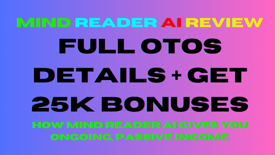 Mind Reader AI Review – Full OTOs Details + Get 25K Bonuses