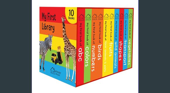 {PDF} 💖 My First Library : Boxset of 10 Board Books for Kids (My First Book of)     Board book