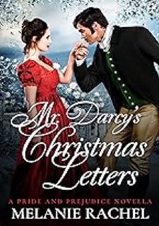 ^ Mr. Darcy's Christmas Letters: A Pride and Prejudice Novella (Darcy and Elizabeth Happily Ever